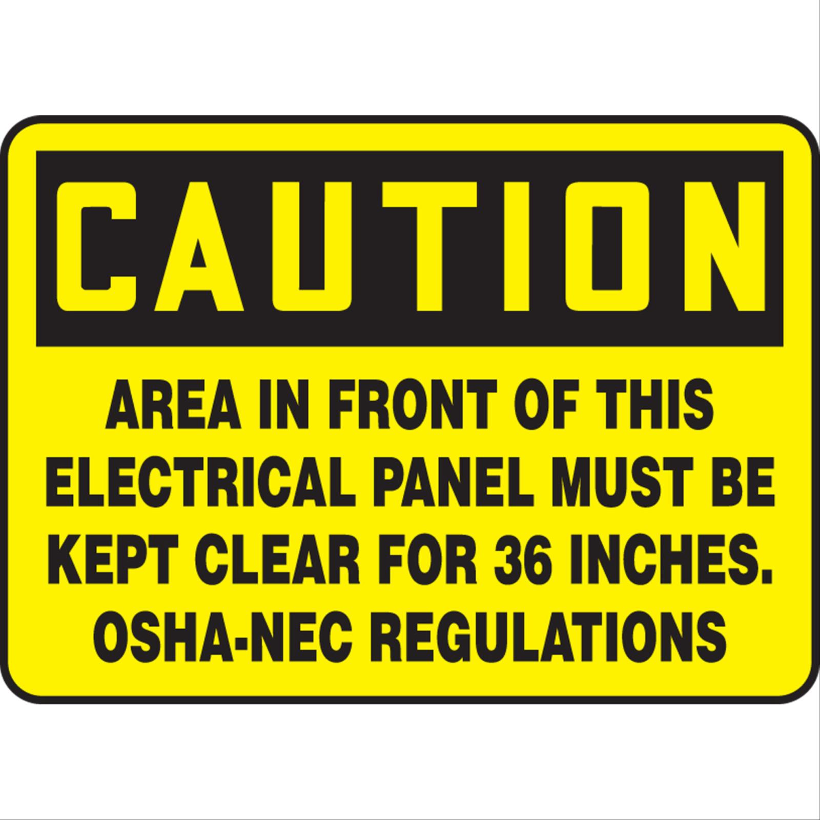 Caution Area In Front Of This Electrical Panel Must Be Kept Clear For 36 Inches