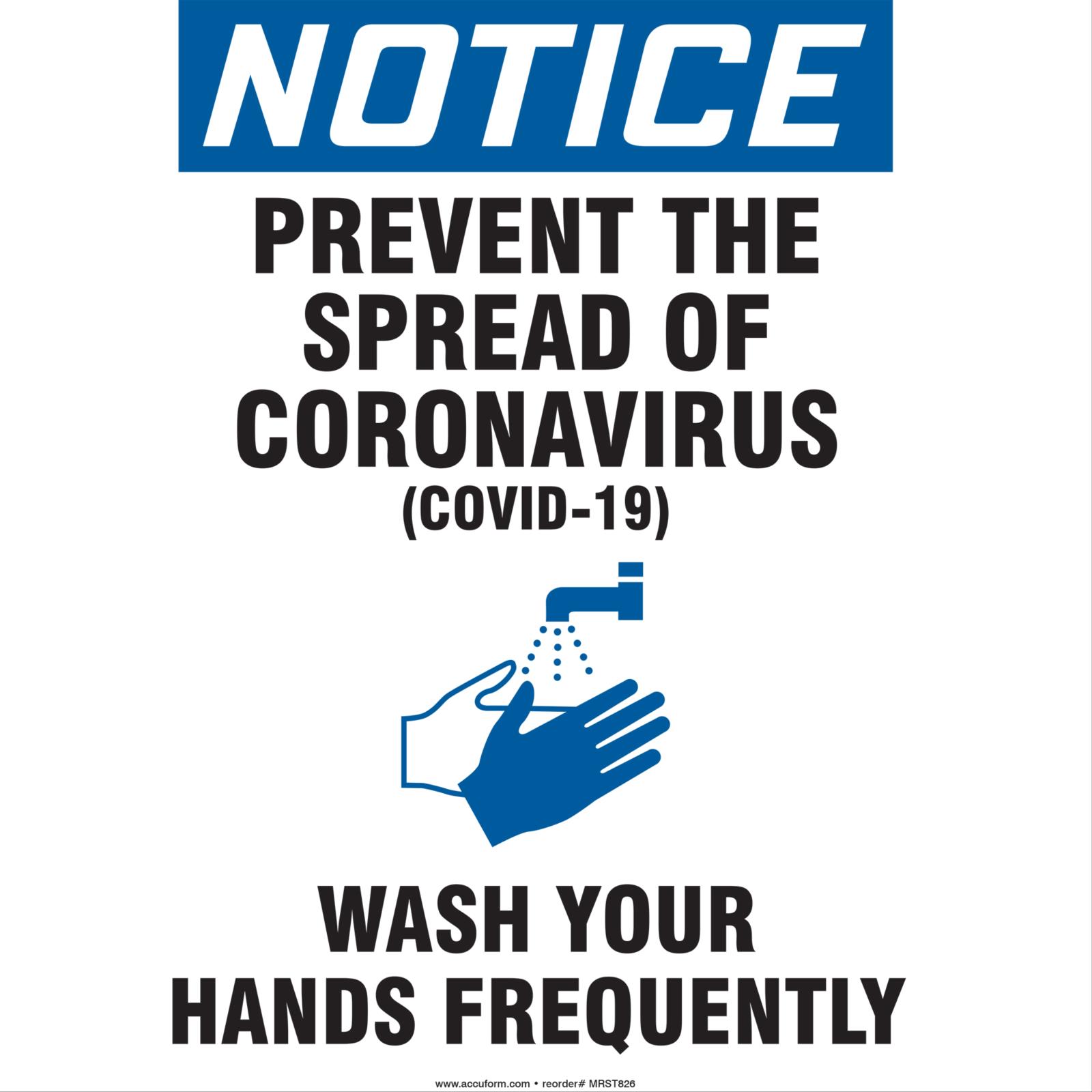 Prevent The Spread Of The Coronavirus (COVID-19) Wash Your Hands Frequently Signs