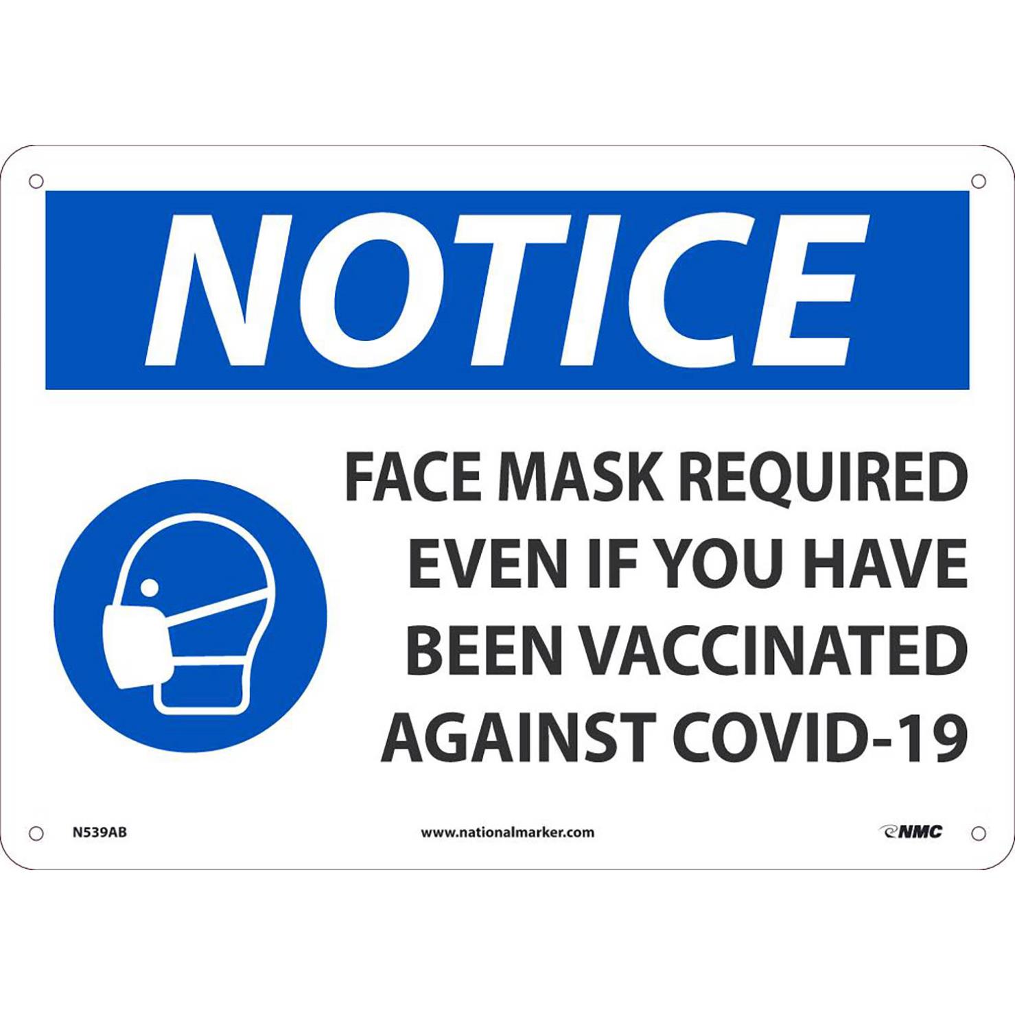 Masks Sign How To Safety Products Inc - Mask Required Even If You Have Been Vaccinated ...